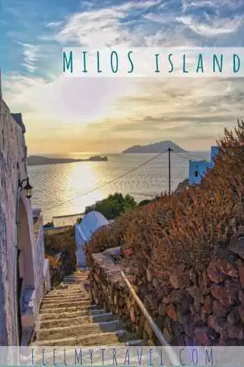 A travel guide image for Milos island in Greece, showing the stone steps of Plaka village at sunset