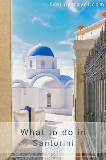 Santorini travel pin with a blue-domed church and the words What to do in Santorini